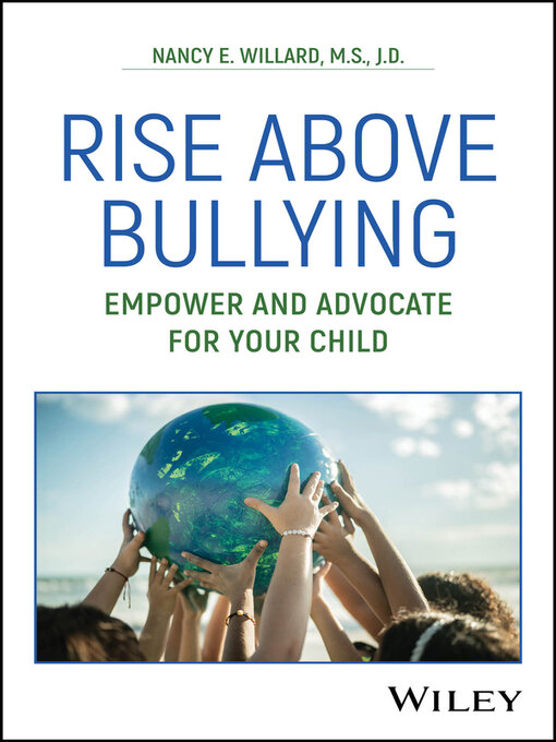 Title details for Rise Above Bullying by Nancy E. Willard - Wait list